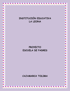 proyecto escuela de padres - PEI INSTITUCION EDUCATIVA LA