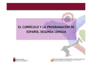 el currículo y la programación de español segunda lengua
