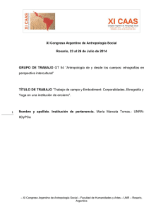 XI Congreso Argentino de Antropología Social Rosario, 23 al 26 de