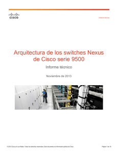 Arquitectura de los switches Nexus de Cisco serie 9500
