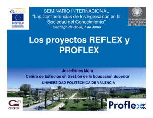Los proyectos REFLEX y PROFLEX