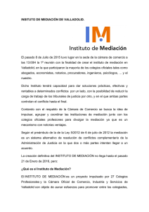 INSITUTO DE MEDIACIÓN DE VALLADOLID. El pasado 8 de Julio