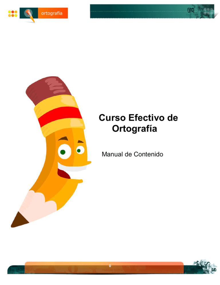 Curso Efectivo De Ortografía