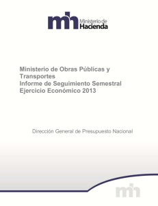 Ministerio de Obras Públicas y Transportes Informe de Seguimiento