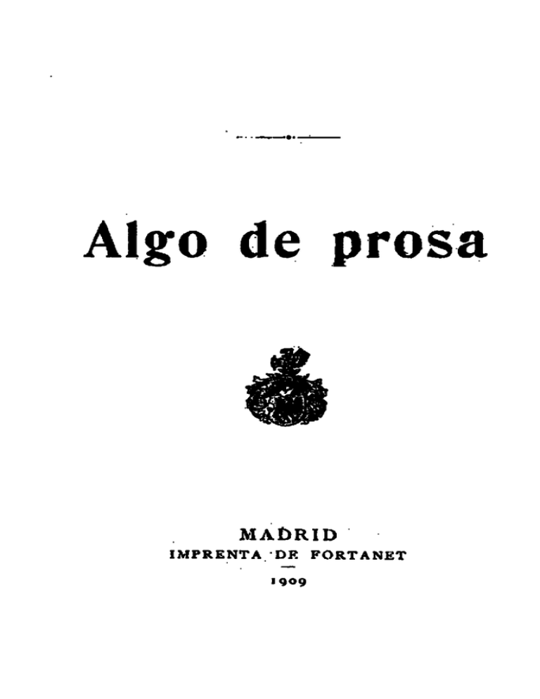 Algo De Prosa - Biblioteca Virtual Miguel De Cervantes