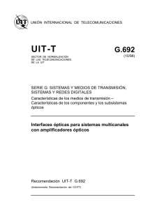 UIT-T Rec. G.692 (10/98) Interfaces ópticas para sistemas