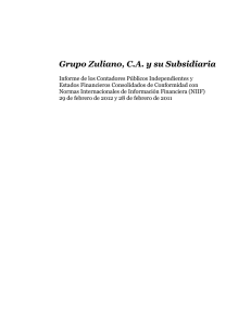 Grupo Zuliano, C.A. y su Subsidiaria