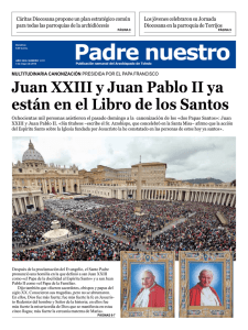 Juan XXIII y Juan Pablo II ya están en el Libro de los Santos
