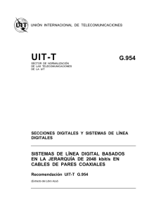 UIT-T Rec. G.954 (11/88) Sistemas de línea digital basados en