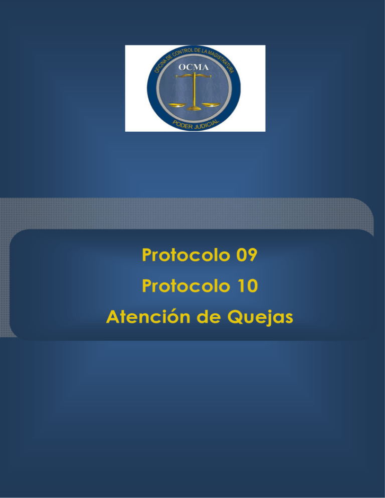 Protocolo 09 - 10: Atención De Quejas. - OCMA