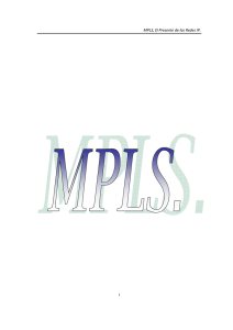 MPLS, El Presente de las Redes IP. I