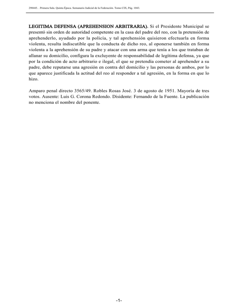 LEGITIMA DEFENSA APREHENSION ARBITRARIA Si El