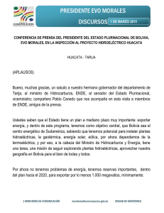 I.HUACATA-TARIJA.PRESIDENTE MORALES INSPECCIONA