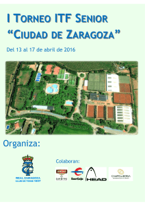 i torneo itf senior “ciudad de zaragoza”