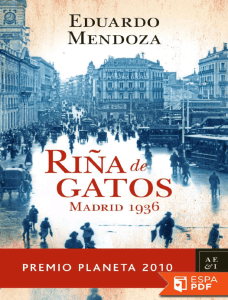 Riña de Gatos. Madrid 1936