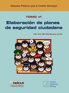 Planes de Seguridad Ciudadana: Gu&iacute;a para la Gesti&oacute;n Municipal