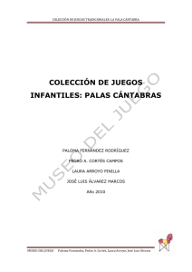 palas cántabras - Museo del Juego