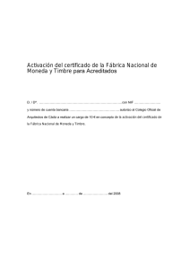 Activación del certificado de la Fábrica Nacional de Moneda y
