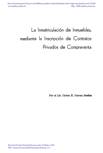 La I nmatriculación de I nmuebles, mediante la Inscripción