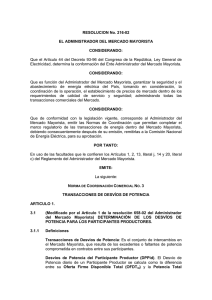 RESOLUCION No. 216-02 EL ADMINISTRADOR DEL MERCADO