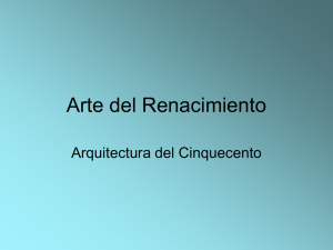 10.4 Renacimiento. Arquitectura Cinqucento