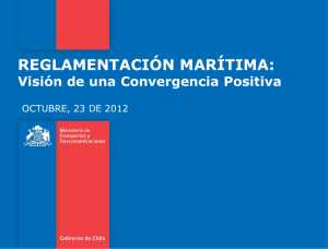 Reglamentación Marítima - Visión de una Convergencia Positiva