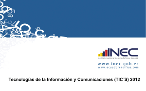 Tecnologías de la Información y Comunicaciones (TIC´S) 2012