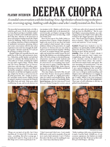 I ask Deepak Chopra about the meaning of life