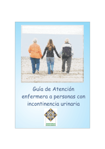 Guía de Atención enfermera a personas con incontinencia urinaria