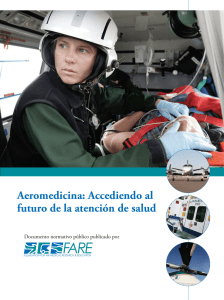 Aeromedicina: Accediendo al futuro de la atención de salud
