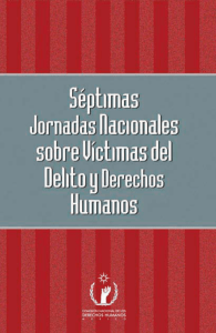 Septimas Jornadas Nacionales sobre Víctimas del Delito y