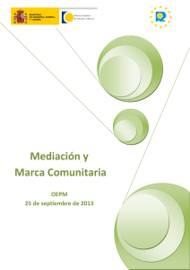 Mediación y Marca Comunitaria. Madrid, 25 septiembre 2013