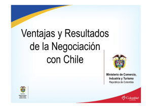 Ventajas y Resultados de la Negociación con Chile con Chile