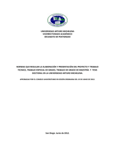 Normas para la elaboración y presentación del proyecto y trabajo