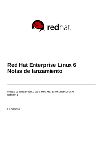 Red Hat Enterprise Linux 6 Notas de lanzamiento