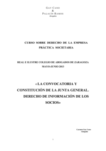 «LA CONVOCATORIA Y CONSTITUCIÓN DE LA JUNTA GENERAL