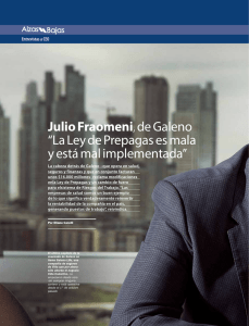 Julio Fraomeni, de Galeno “La Ley de Prepagas es mala y está mal