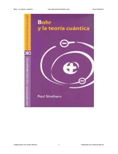 Bohr y la teoria cuantica www.librosmaravillosos.com Paul Strathern