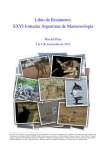 Libro de Res´umenes XXVI Jornadas Argentinas de Mastozoologıa
