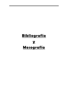 Bibliografía y Mesografía