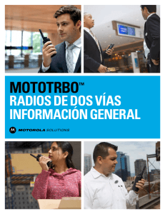 MOTOTRBO™ Radios de dos vías información