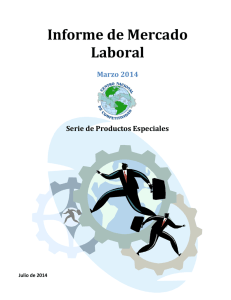 5. Informe de Mercado Laboral Marzo 2014