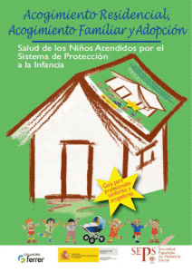 Salud de los niños atendidos por el sistema de protección a la infancia