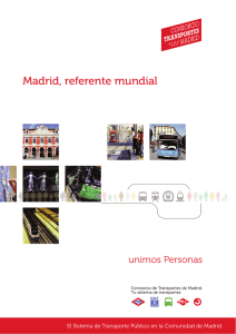 Madrid, referente mundial - Consorcio Regional de Transportes de