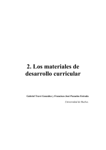 Los materiales de desarrollo curricular. En F. J. Pozuelos, G. Travé