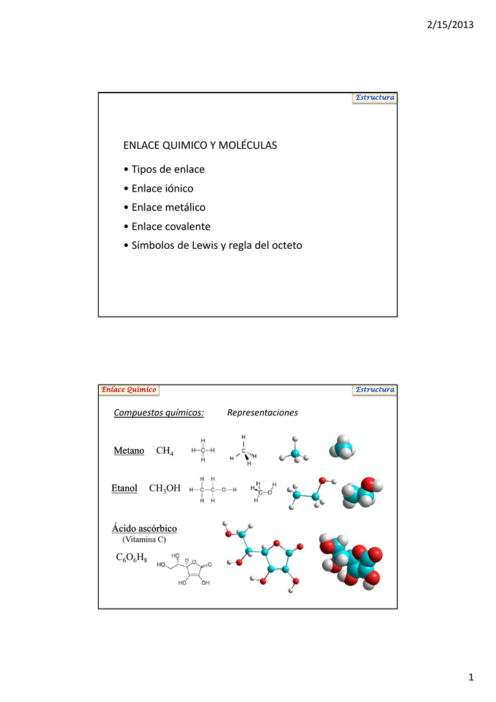 ENLACE QUIMICO Y MOLÉCULAS Ti D L • Tipos De Enlace • Enlace