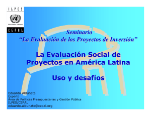 La Evaluación Social de Proyectos en América Latina Uso y desafíos