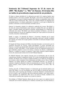 Sentencia del Tribunal Supremo de 15 de enero de 2009. “Bio