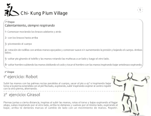 Chi- Kung Plum Village 1º ejercicio: Robot 2º ejercicio: Girasol 1