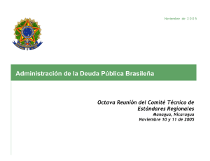 Administración de la Deuda Pública en Brasil.
